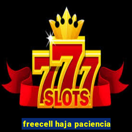 freecell haja paciencia